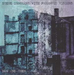 Steve Ignorant with Paranoid Visions - Now and Then... [IMPORT COLOR VINYL w/ CD - New LP